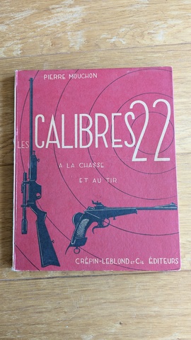 Les calibres 22 à la chasse